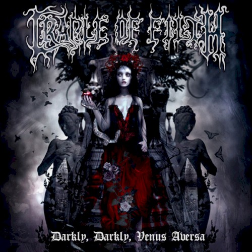 Cradle of Filth - Darkly, Darkly, Venus Aversa